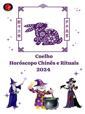 cover image of Coelho Horóscopo Chinês e Rituais 2024